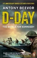 D-Day: 75th Anniversary Edition - Antony Beevor - cover