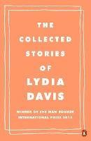 The Collected Stories of Lydia Davis