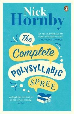 The Complete Polysyllabic Spree - Nick Hornby - cover