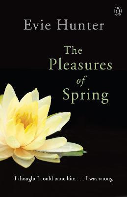 The Pleasures of Spring - Evie Hunter - cover