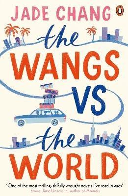 The Wangs vs The World - Jade Chang - cover