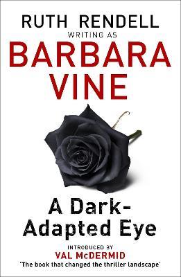 A Dark-adapted Eye - Barbara Vine - cover