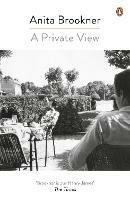 A Private View - Anita Brookner - cover