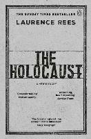 The Holocaust: A New History - Laurence Rees - cover