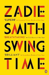 Libro in inglese Swing Time: LONGLISTED for the Man Booker Prize 2017 Zadie Smith