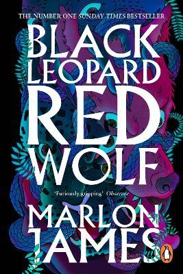 Black Leopard, Red Wolf: Dark Star Trilogy Book 1 - Marlon James - cover