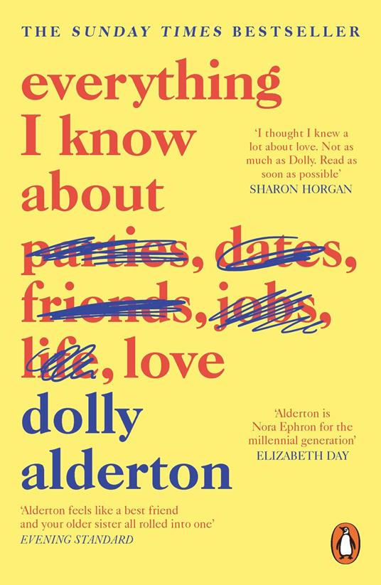 Everything I Know About Love