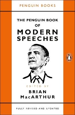 The Penguin Book of Modern Speeches - Brian MacArthur - cover