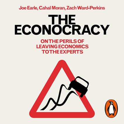 The Econocracy