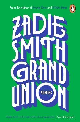 Grand Union - Zadie Smith - cover