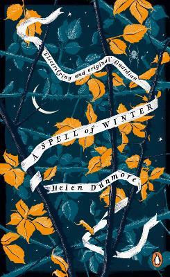 A Spell of Winter: WINNER OF THE WOMEN'S PRIZE FOR FICTION - Helen Dunmore - cover