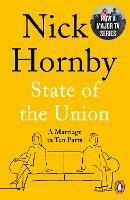 State of the Union: A Marriage in Ten Parts - Nick Hornby - cover