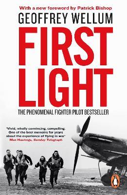 First Light: The Phenomenal Fighter Pilot Bestseller - Geoffrey Wellum - cover