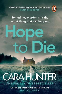 Hope to Die - Cara Hunter - cover