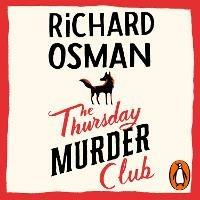 The Thursday Murder Club: (The Thursday Murder Club 1) - Richard Osman - cover
