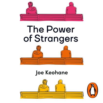 The Power of Strangers