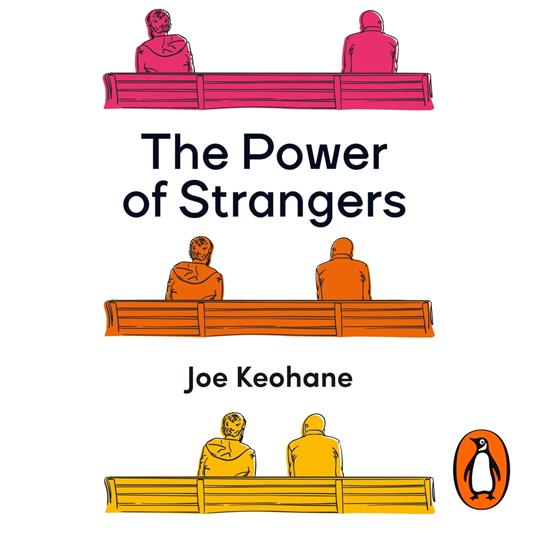 The Power of Strangers