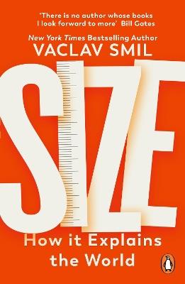 Size: How It Explains the World - Vaclav Smil - cover
