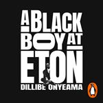 A Black Boy at Eton