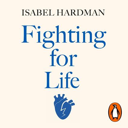 Fighting for Life