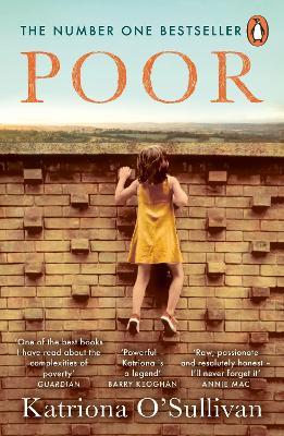 Poor: The No. 1 bestseller – ‘Moving, uplifting, brave heroic’ BBC Woman’s Hour - Katriona O'Sullivan - cover
