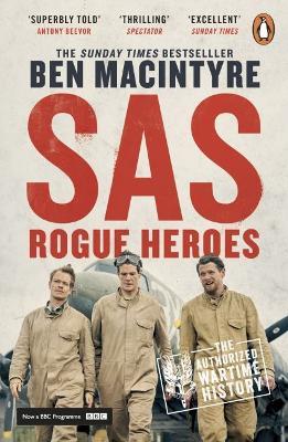 SAS: Now a major TV drama - Ben MacIntyre - cover