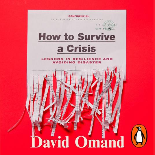 How to Survive a Crisis