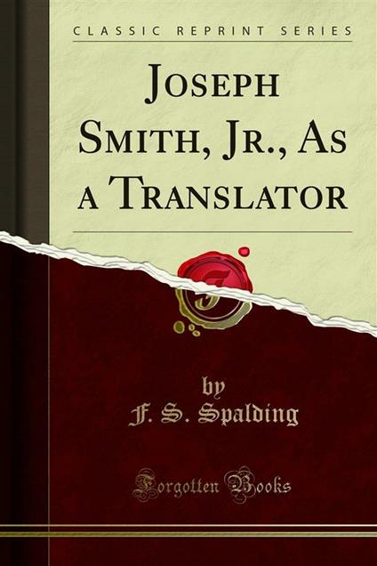 Joseph Smith, Jr., As a Translator