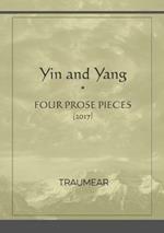 Yin and Yang (four prose pieces)