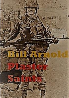 Plaster Saints - Bill Arnold - cover