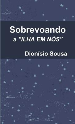 Sobrevoando a ilha em Nos - Dionisio Sousa - cover