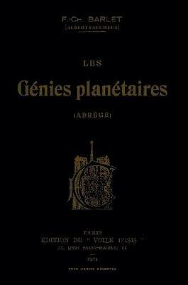 Les Genies planetaires - F -Ch Barlet,Albert Faucheux - cover