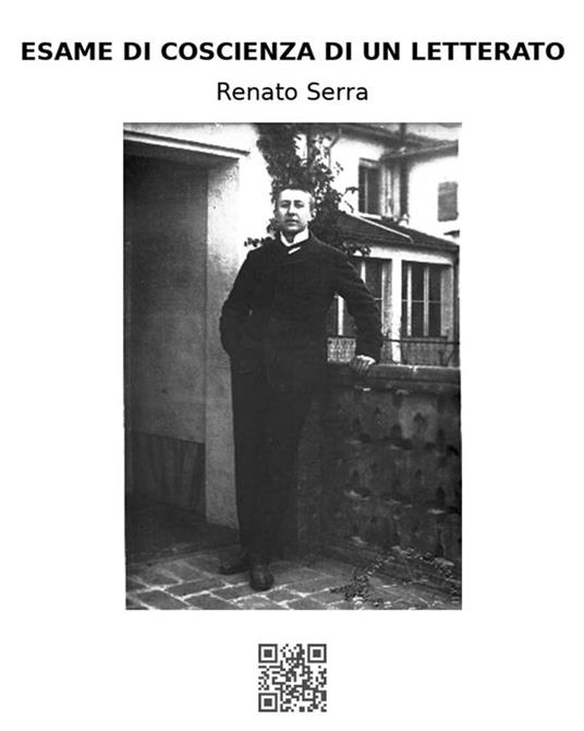 Esame di coscienza di un letterato - Renato Serra - ebook