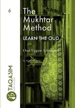 The Mukhtar Method - Oud Upper Advanced