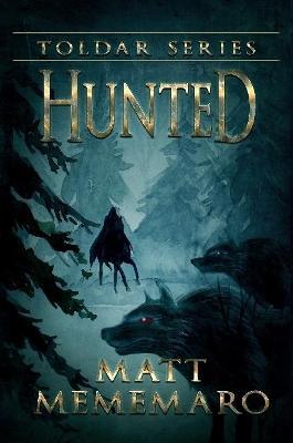 Hunted - Matt Mememaro - cover