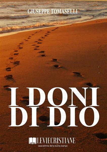 I doni di Dio - Giuseppe Tomaselli - ebook