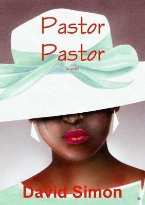 Pastor Pastor - David Simon - cover