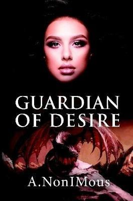 Guardian of Desire - A NonIMous - cover