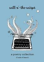 Will-o'-the-Wisps: A Poetry Collection - Giada Nizzoli - cover