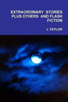 EXTRAORDINARY STORIES & OTHERS - L Taylor - cover