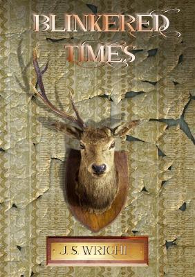 Blinkered Times - Julian Wright - cover
