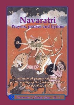 Navaratri: Prayers, Praises and Hymns - Chris Marlow - cover
