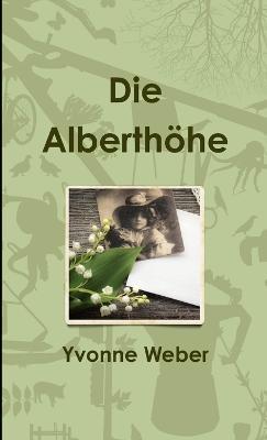 Die Alberth?he - Yvonne Weber - cover