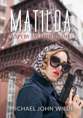 Matilda - Michael John Wilde - cover