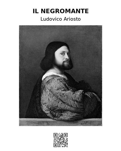 Il negromante - Ludovico Ariosto - ebook