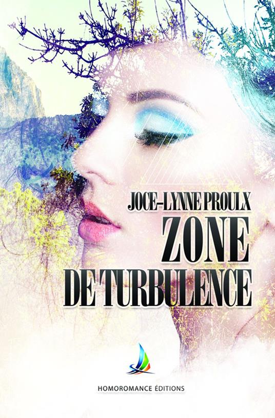 Zone de turbulence | Roman lesbien, livre lesbien - biographie lesbienne et tranche de vie