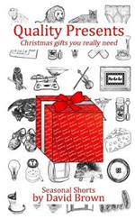 Quality Presents