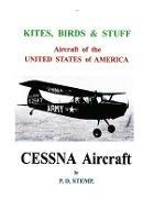 Kites, Birds & Stuff  -  CESSNA Aircraft - P.D. Stemp - cover