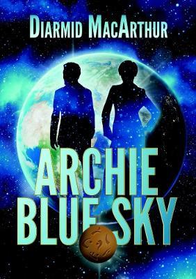 Archie Blue Sky - Diarmid MacArthur - cover