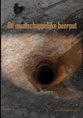De maatschappelijke beerput - John Baselmans - cover